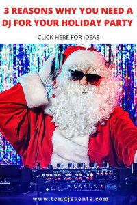 Read more about the article 3 Reasons Why You Need a DJ for Your Holiday Party