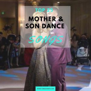 mother & son dancing at wedding with title reading top 25 mother and son dance songs