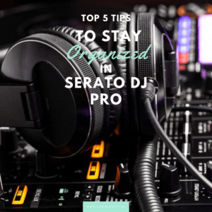 Headphones with font that read top 5 tips serato dj pro