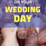 Bride & groom toasting with text overlay "3 do's & don'ts on your wedding day"