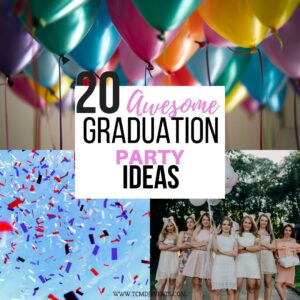 Graduation party ideas